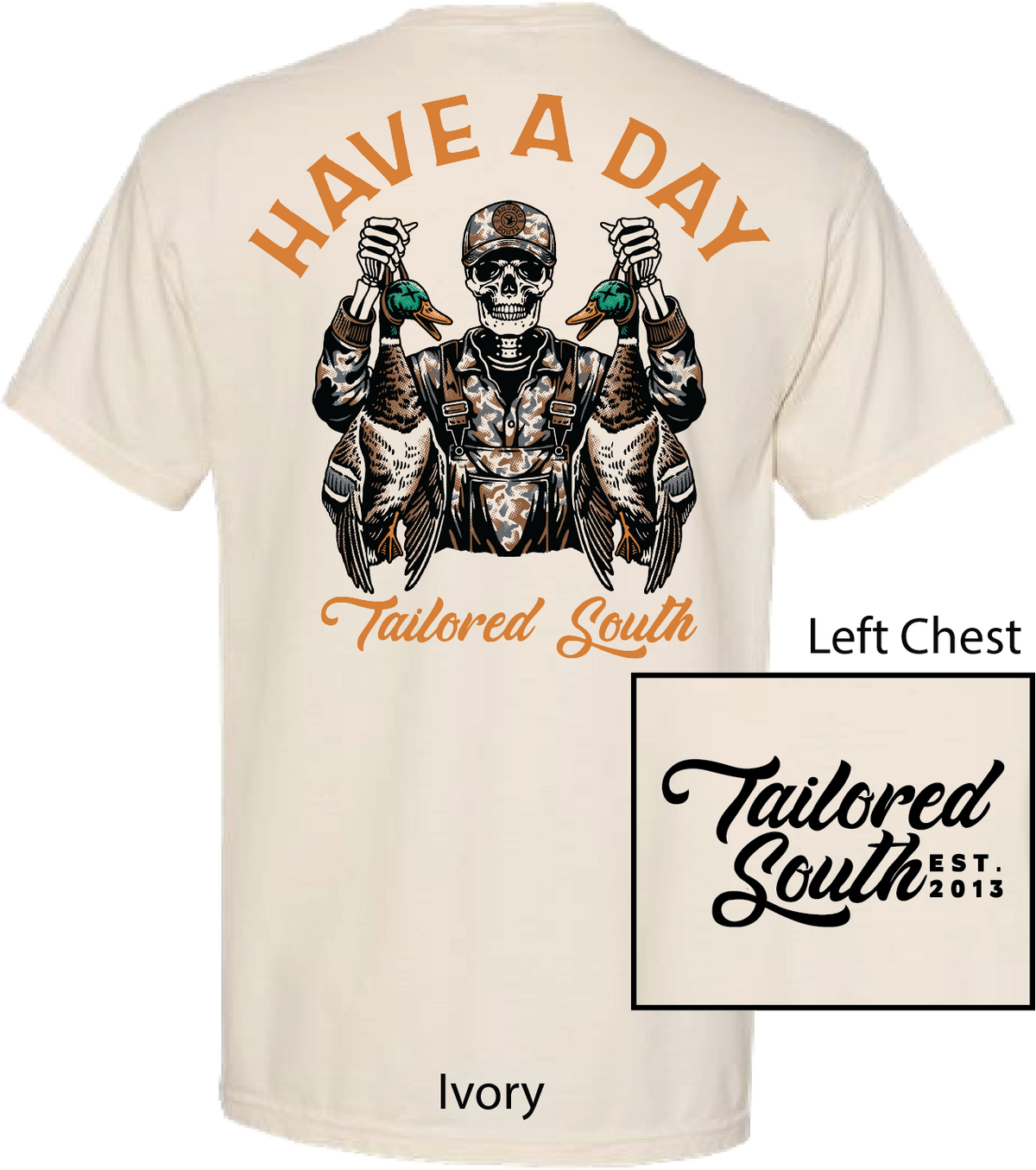 Have A Day T-shirt